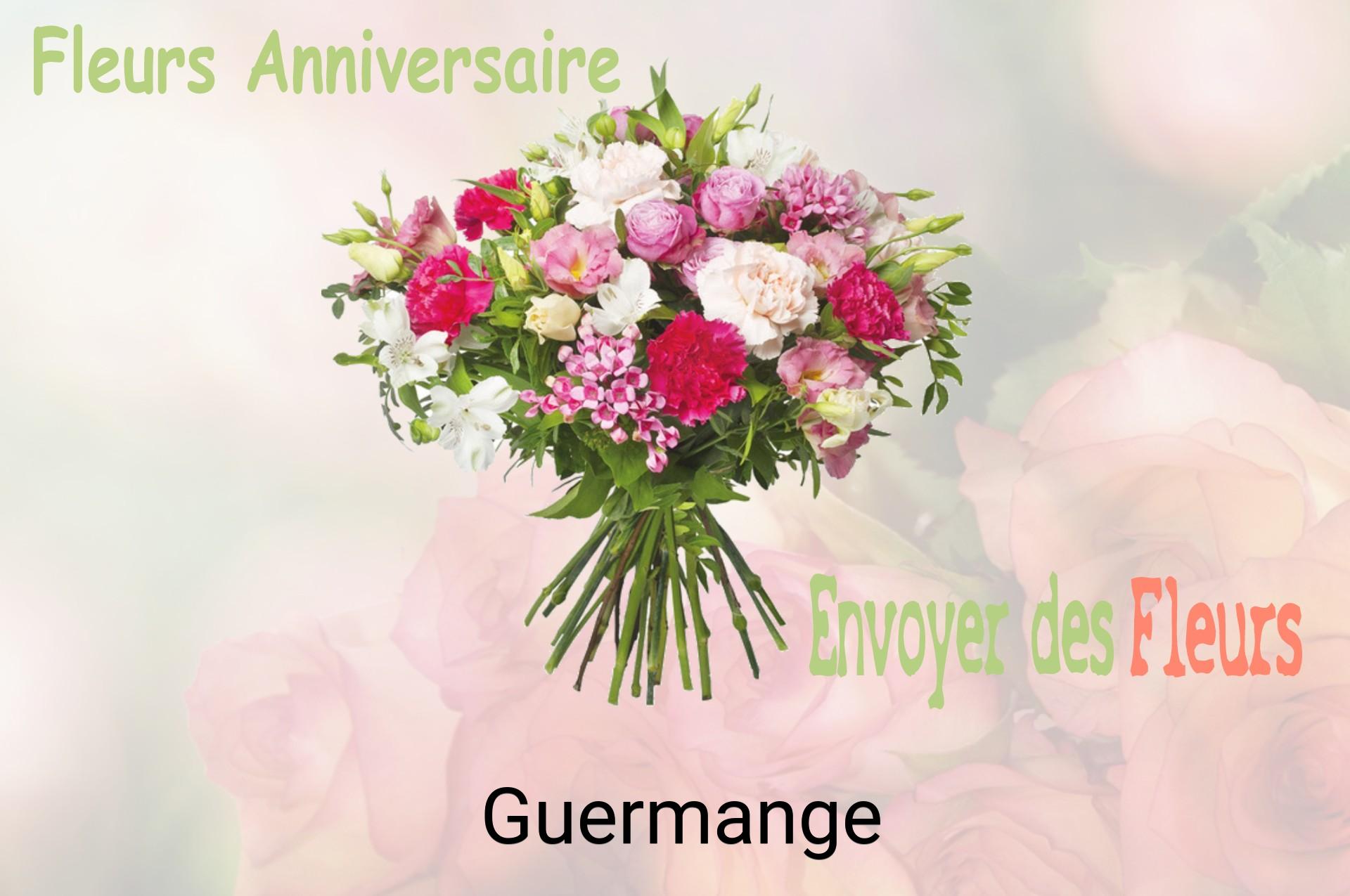 Bouquet de fleurs d’anniversaire livré à Guermange